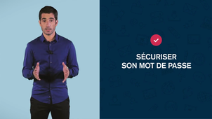 4. Gérer ses mots de passe