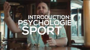 Introduction à la psychologie du sport et de l'activité physique
