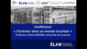 S’orienter dans un monde incertain - Conférence / Pr. Jérôme Rossier