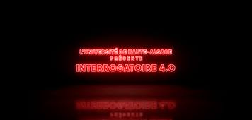 Interrogatoire 4.0 by UHA 4.0