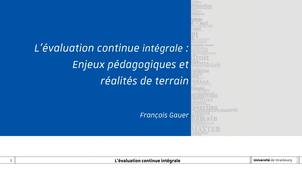 L'évaluation continue : Enjeux pédagogiques et réalités de terrain par François Gauer