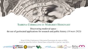 « Discovering medieval space : the use of geolocated applications for research and public history » (mars 2023)