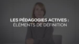 Les pédagogies actives : éléments de définition