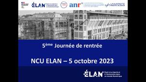 Ouverture de la journée et présentation du NCU ELAN / Christophe Cudel
