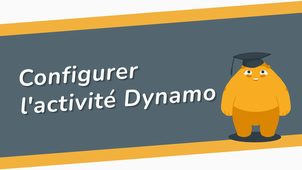 Moodle - configurer l'activité Dynamo