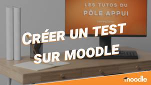 Créer un test sur Moodle