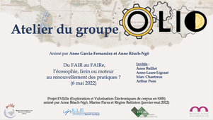 « Du FAIR au FAIRe, l’écosophie, frein ou moteur au renouvellement des pratiques ? » (mai 2022)