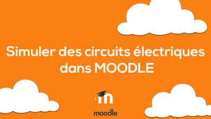 Simuler des circuits électriques avec Moodle