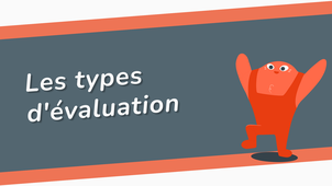 Les types d'évaluation dans l'enseignement supérieur