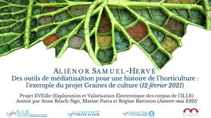 « Des outils de média(tisa)tion pour une histoire de l’horticulture : l’exemple du projet Graines de culture » (février 2021)