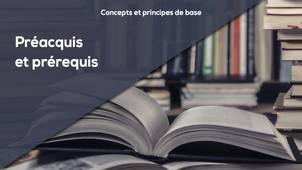 A10 - Préacquis et prérequis