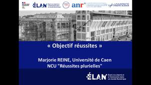 Le CPRE et les réussites étudiantes à l'Université de Caen / Marjorie Reine