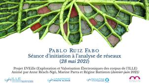 2021 J5 Pablo Ruiz Fabo Séance d’initiation à l’analyse de réseaux