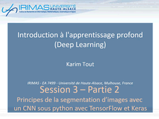 Formation Deep Learning Session 3 - Partie 3 (Mise en oeuvre Segmentation d'images avec TensorFlow et Keras)