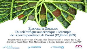« Du scientifique au technique : l’exemple de la correspondance de Proust » (février 2021)