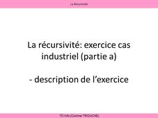Recursivite Cas Industriel (partie a)