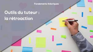 F3 - Outils du tuteur : la rétroaction
